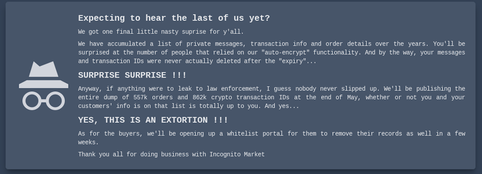 Extortion message posted on the now-defunct Incognito Market